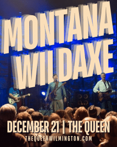 Local Legends Montana Wildaxe at The Queen